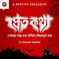 Pretkotha (Bengali Horror Podcast)
