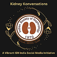 Kidney Konversations - A Podcast from ISN India