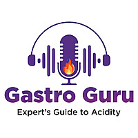 Gastro Guru: Expert's Guide to Acidity