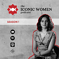 Iconic Women Podcast