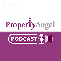 PropertyAngel Podcast
