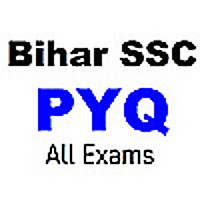 BSSC PYQ for all exams __ बिहार एसएससी द्वारा पहले पूछे गए प्रश्नों का अध्यायवार संकलन