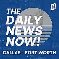 Dallas News Today | 2 Min News | The Daily News Now!