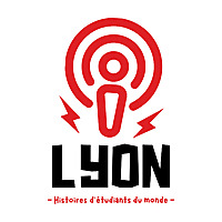 Lyon: Histoires d'Étudiants du Monde