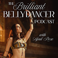 Brilliant Bellydancer with April Rose