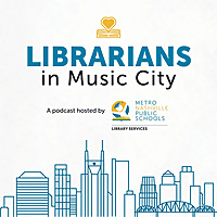 Librarians in Music City