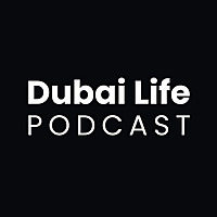 Dubai Life Podcast with ako