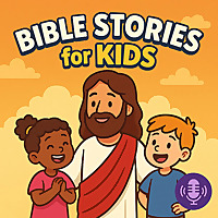 Bible Stories for Kids