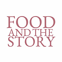 Food and the Story