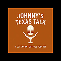 Johnny's Texas talk: A longhorn football podcast