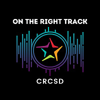 On the Right Track: CRCSD
