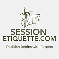 In Tune with Tradition - Perspectives on Session Etiquette in Irish Traditional Music