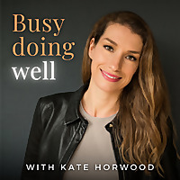 Busy Doing Well