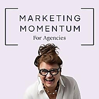 Marketing Momentum for Agencies
