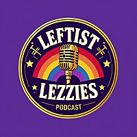 Leftist Lezzies