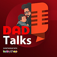 'Dad Talks' with Tarun UD