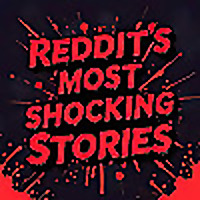 Reddit's Most Shocking Stories: Jaw-Dropping Tales from Reddit
