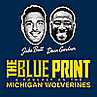 THE BLUE PRINT: A podcast on the Michigan Wolverines