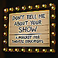 Don't Tell Me About Your Show