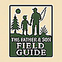 The Father & Son Field Guide