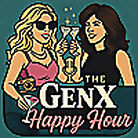 The Gen X Happy Hour Podcast