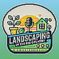 Landscaping in the Big Country with Adam Andrews
