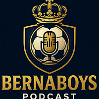 Berna Boys - Der Real Madrid Podcast