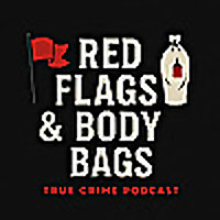 Red Flags and Body Bags