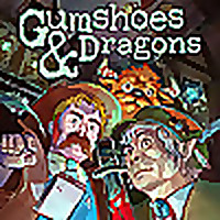 Gumshoes & Dragons
