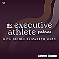 The Executive Athlete Podcast