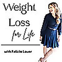 Weight Loss for Life with Felicia Lauer