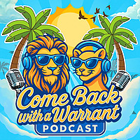 Come Back With a Warrant