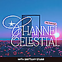 Channel Celestial