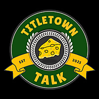 Titletown Talk