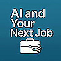 AI and Your Next Job