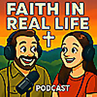 Faith in Real Life