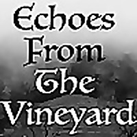 Echoes From the Vineyard