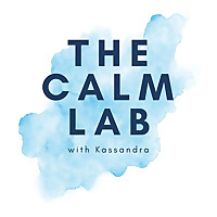 The Calm Lab Podcast