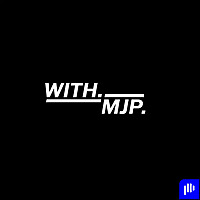 With MJP