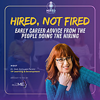 Hired, Not Fired