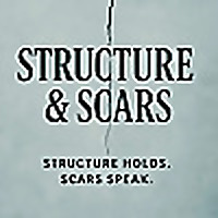 Structure & Scars