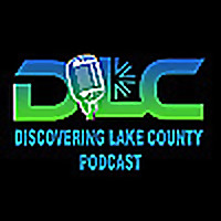 Discovering Lake County, IL Podcast