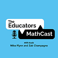 The Educators MathCast