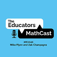 The Educators MathCast