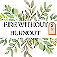Fire Without Burnout