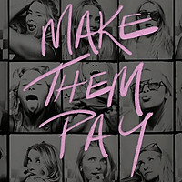 Make Them Pay