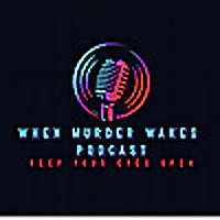 When Murder Wakes