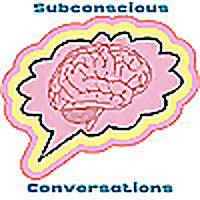 Subconscious Conversations