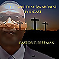 The Spiritual Awareness Podcast