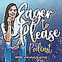 Eager to Please Podcast